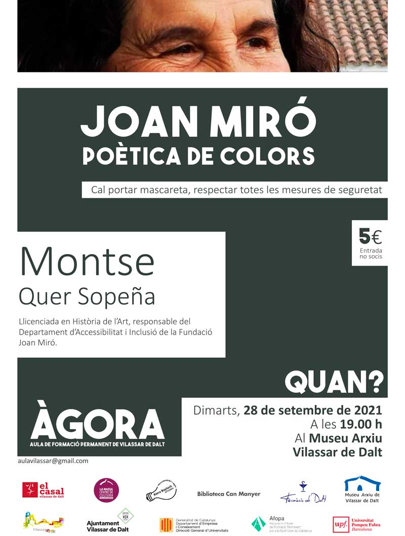 &Agrave;gora Vilassar: Joan Mir&oacute;. Po&egrave;tica de colors