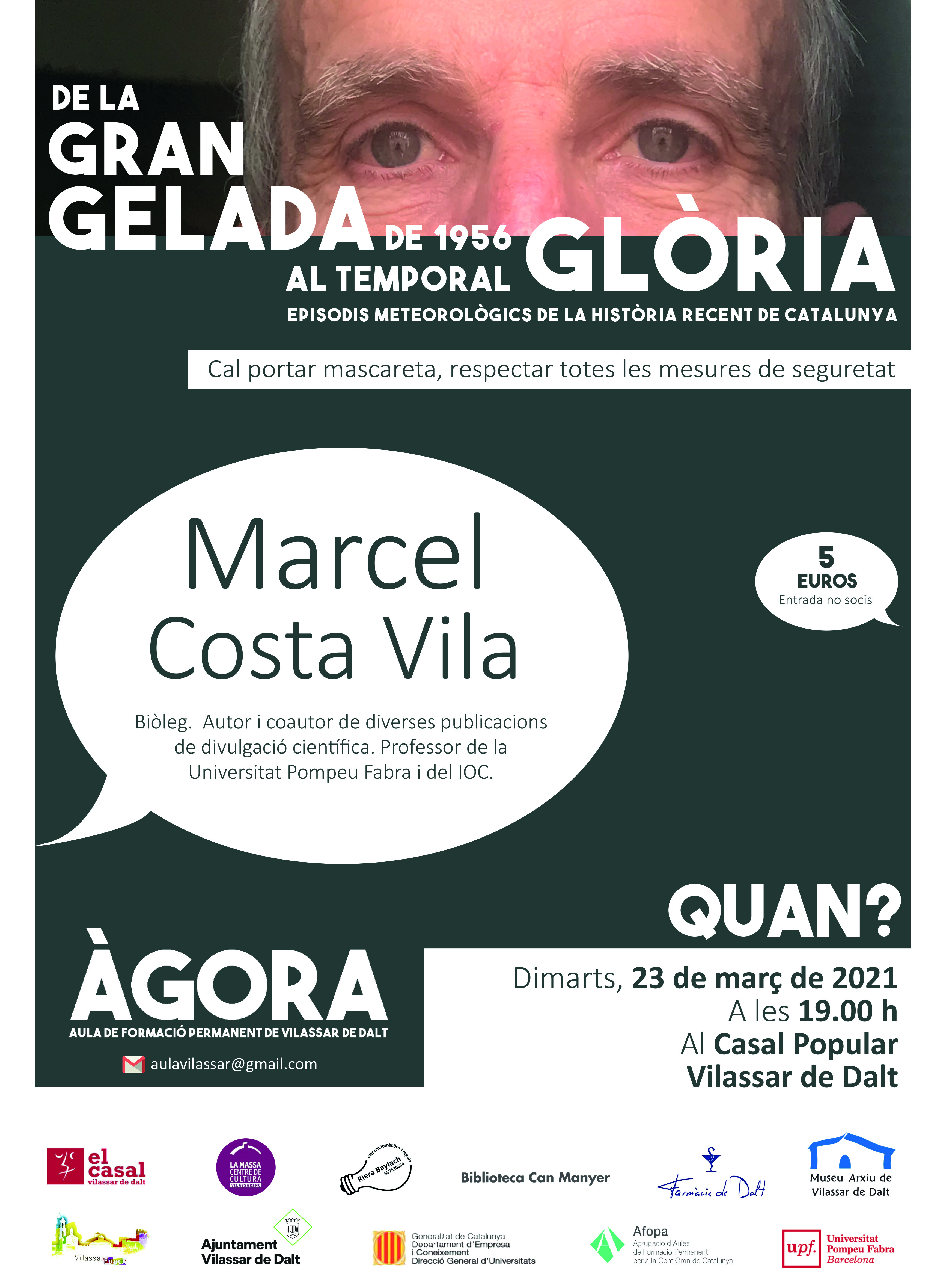 &Agrave;gora Vilassar: De la gran gelada de 1956 al temporal Gl&ograve;ria