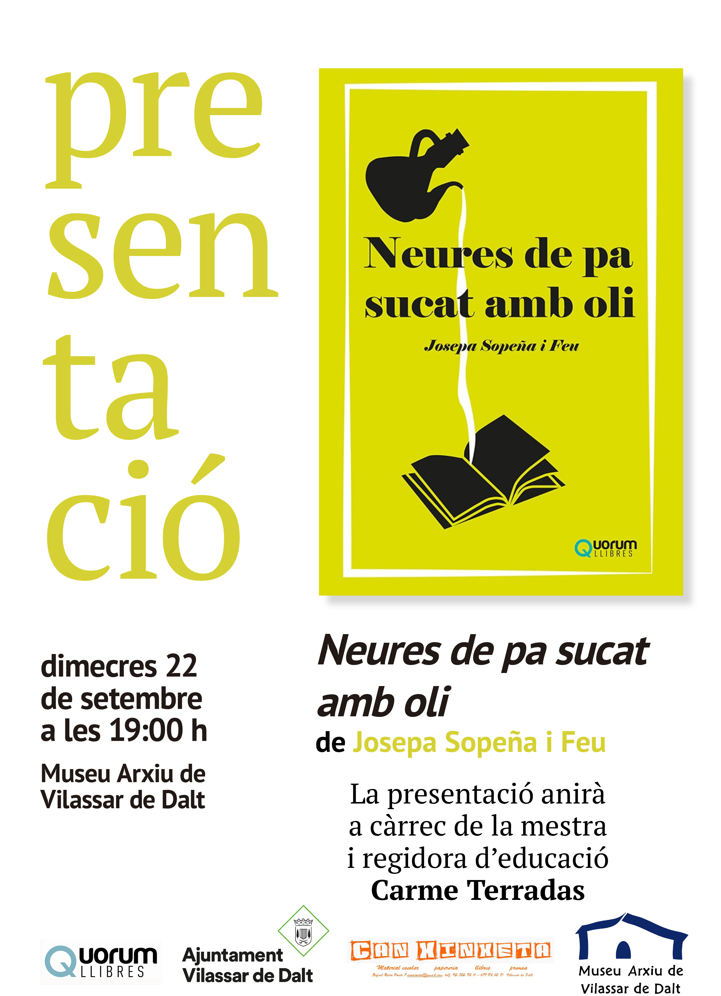Presentaci&oacute; del llibre 'Neures de pa sucat amb oli'