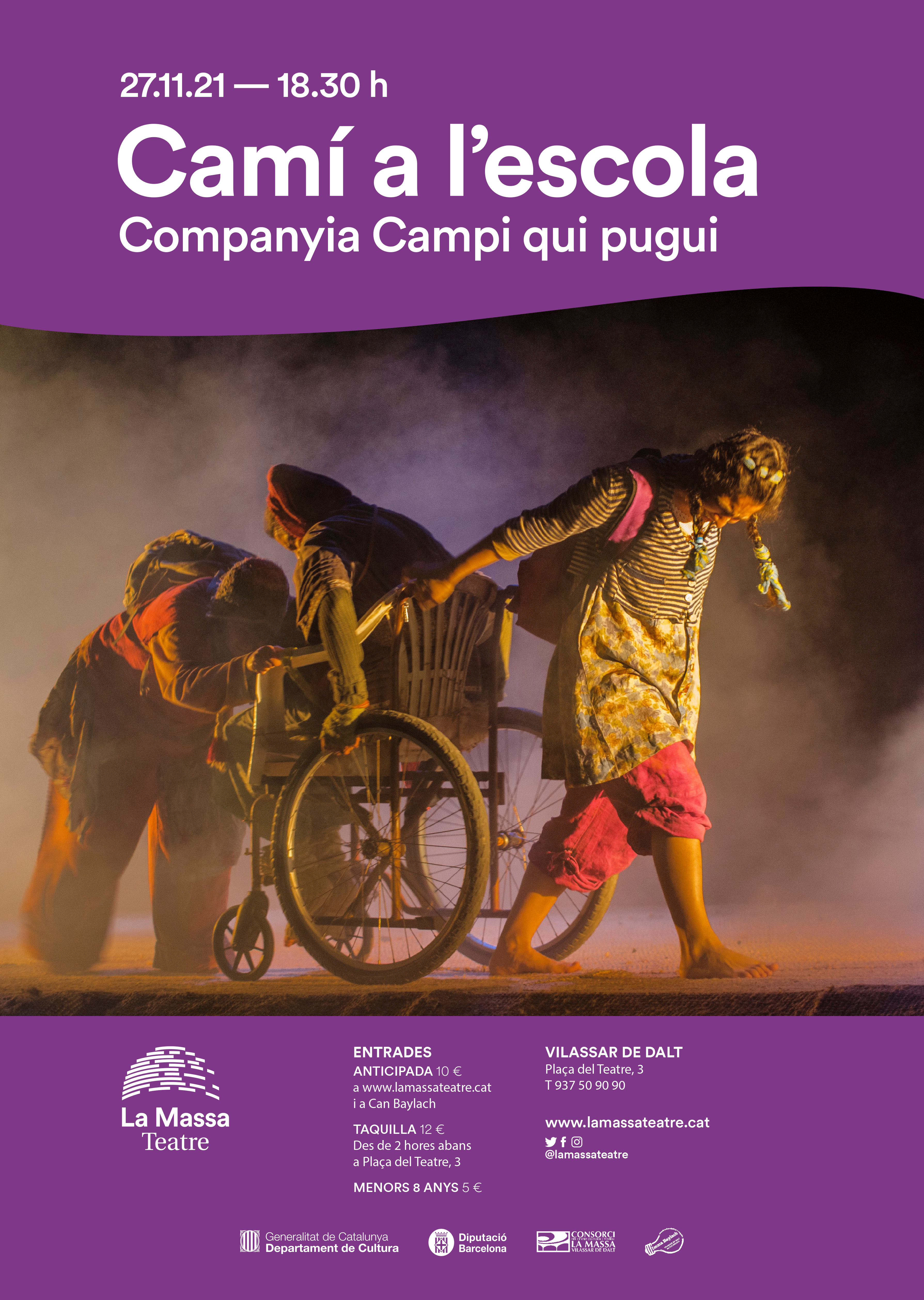 La Massa Teatre: Cam&iacute; a l'escola