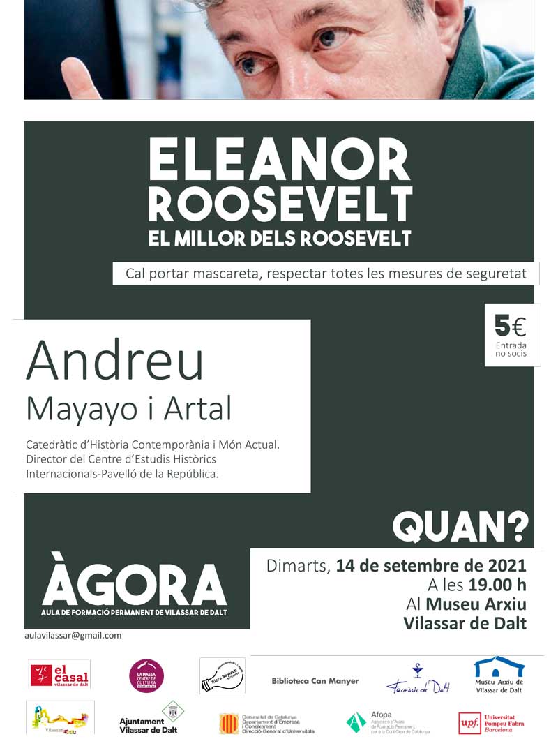 &Agrave;gora Vilassar: Eleanor Roosevelt, el millor dels Roosevelt