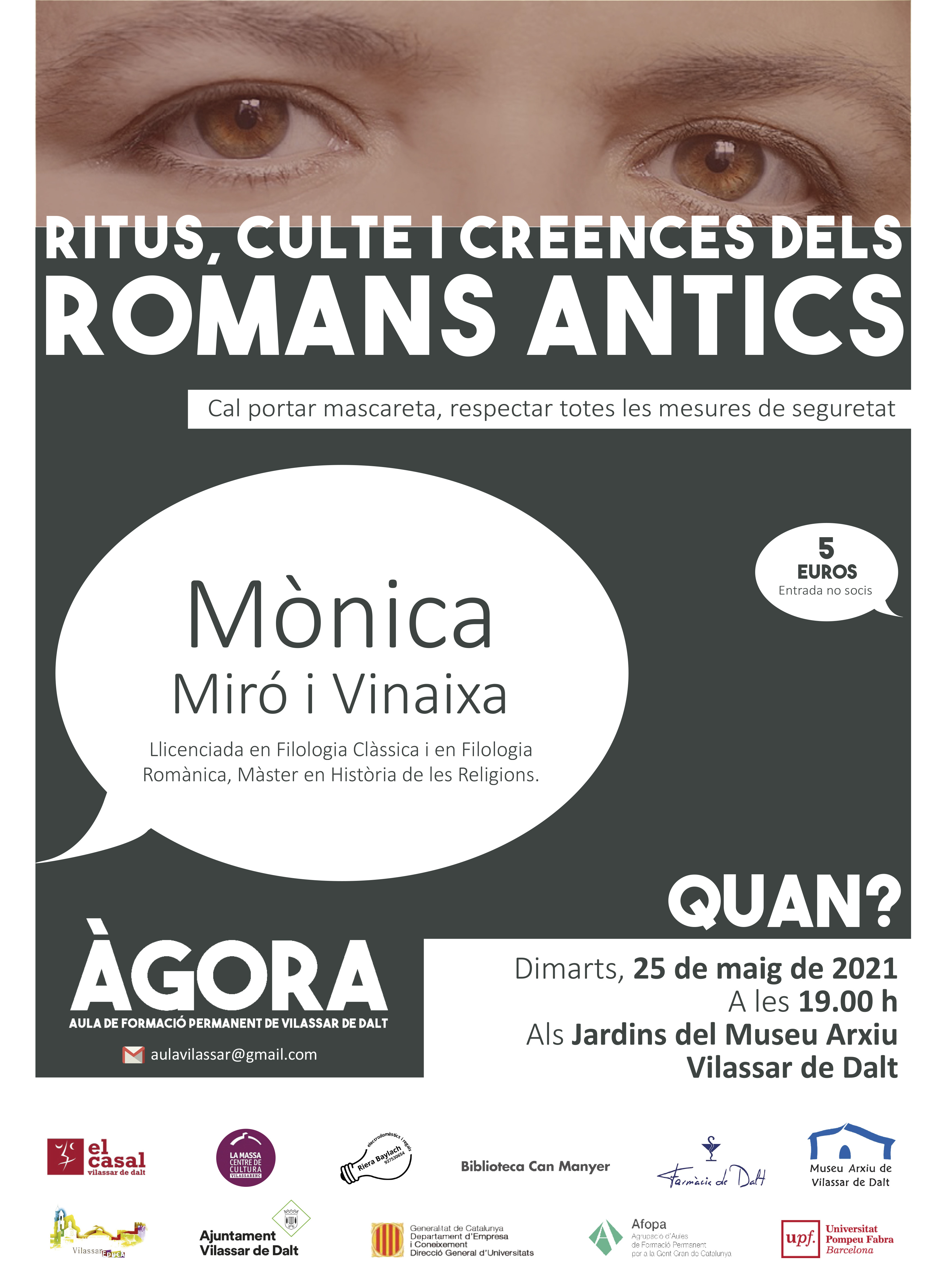 &Agrave;gora Vilassar: Ritus, culte i creences dels romans antics