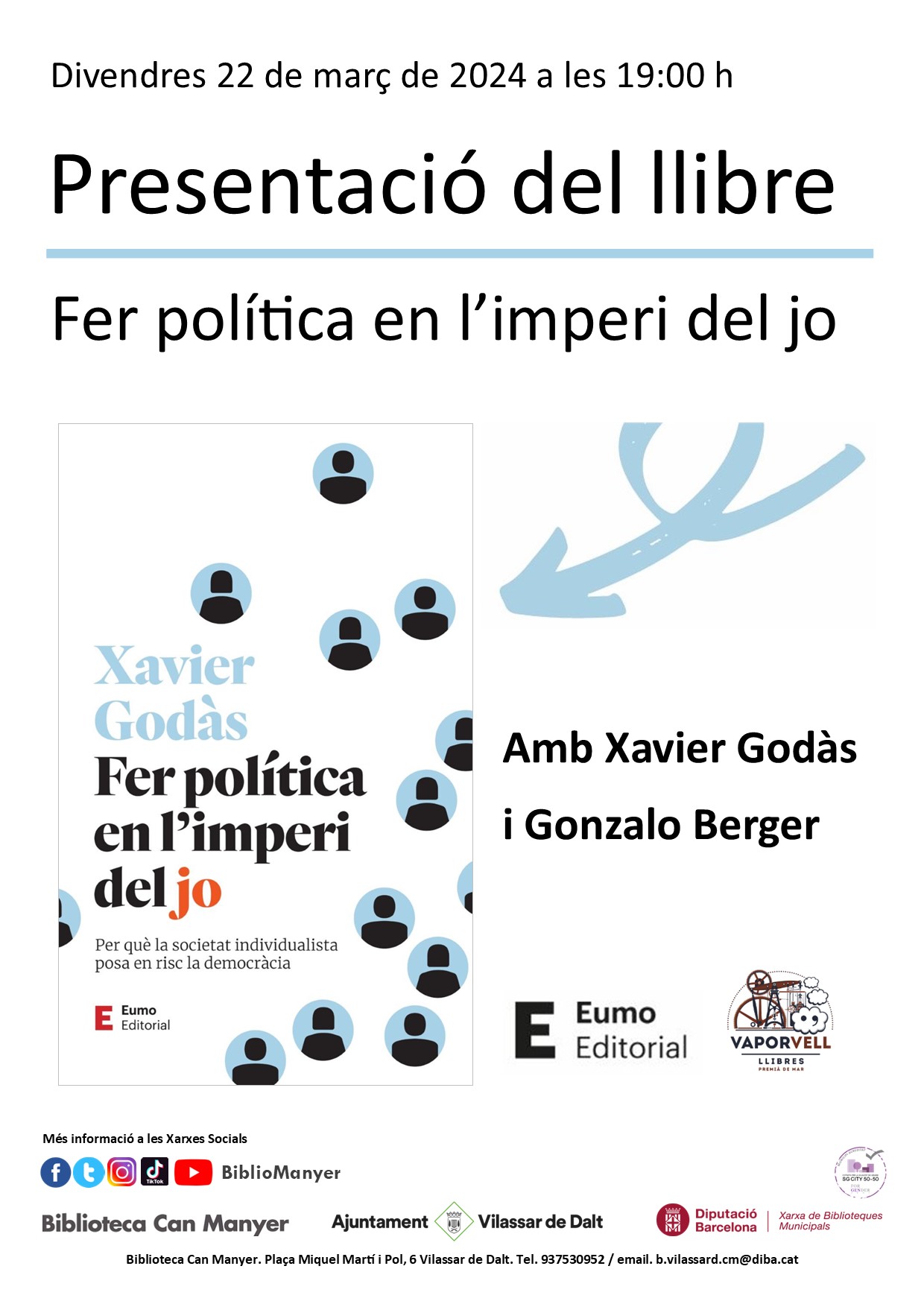 Presentació del llibre 'Fer política en l'imperi del jo'