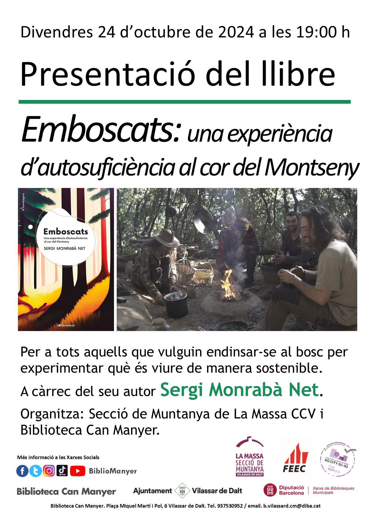 Presentació del llibre 'Emboscats: una experiència d'autosuficiència al cor del Montseny'