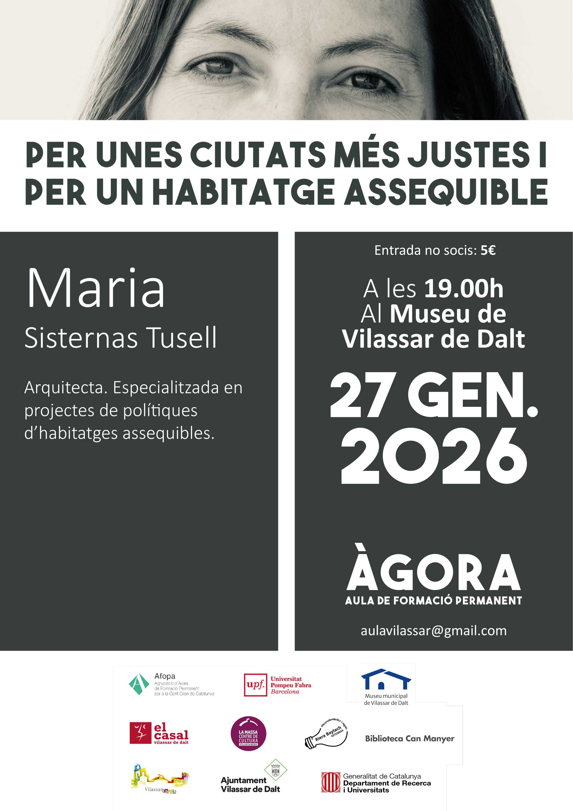 &Agrave;gora Vilassar: 'Per unes ciutats m&eacute;s justes i amb un habitatge assequible'
