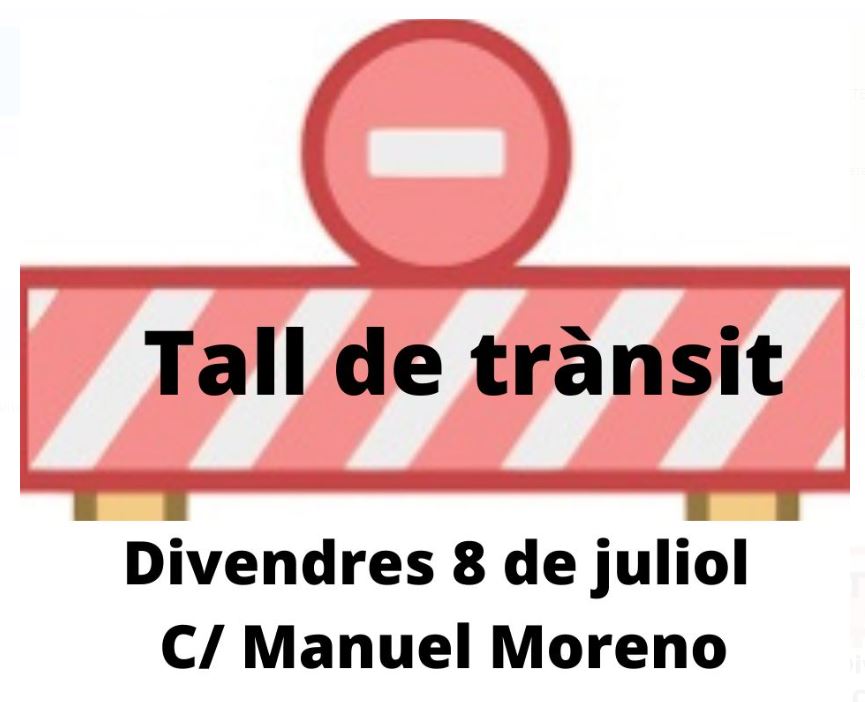 Tall de trànsit al carrer Manuel Moreno aquest divendres 8 de juliol